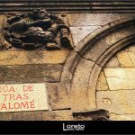 Foto: "Fachada en la Rúa Tras Salomé en Santiago de Compostela" de Loreto  López Baltar
